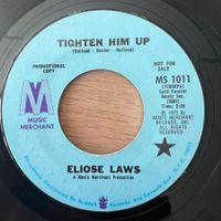 Eloise Laws - Tighten Him Up / US-Promo 1972 - Very nice