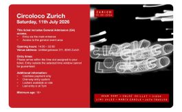 Circoloco Zürich 2026 – 1x Early Entry Ticket (Einlass vor 1