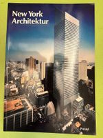 Heinrich Klotz: New York Architektur 1970 - 1990