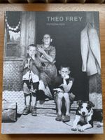 Theo Frey Fotografien