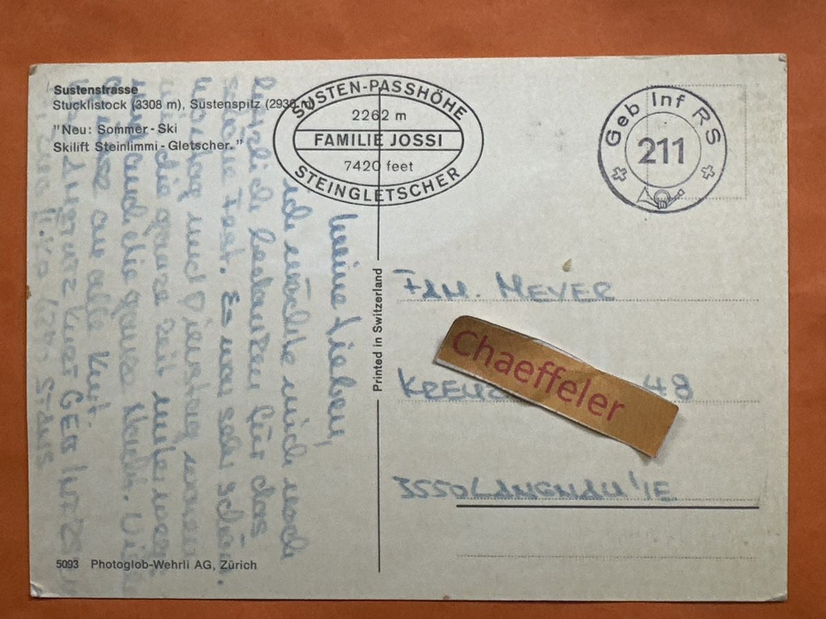 Ansichtskarten: Feldpost: Sustenpass. Stucklistock, Sustenspitz.  – Gebraucht aus Zürich von Chaeffeler 1