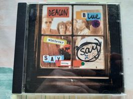 CD Deacon Blue - Whatever you say, say nothing