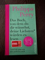 Philippa Perry: Das Buch, von dem du dir wünschst...