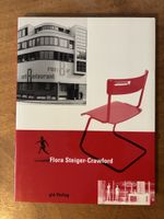 Flora Steiger-Crawford: Architektin, Moebeldesignerin