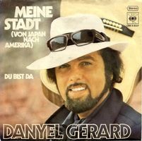 Danyel Gerard - Meine Stadt (Single Schallplatte, Top!)