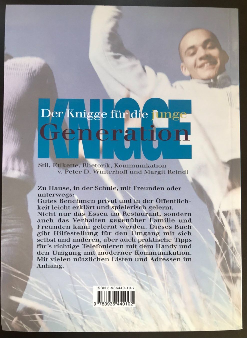 Libri: Der Knigge für die junge Generation – Nuovo (secondo la descrizione) da Arbon venduto da KaSaBo 1