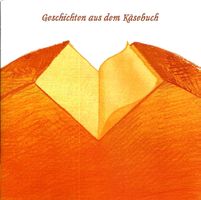 GESCHICHTEN AUS DEM KÄSEBUCH Hörbuch CD