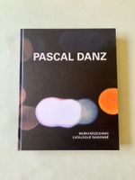 Pascal Danz Werkverzeichnis / Catalogue raisonné.