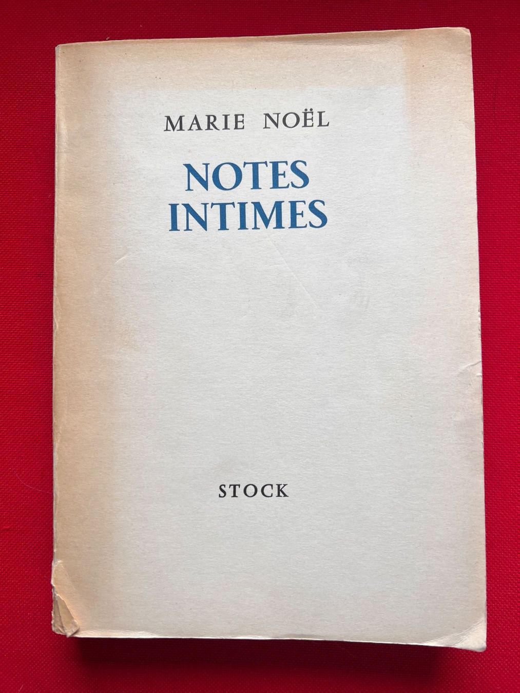 Bücher: Marie Noël, Notes intimes, Stock, 1959 – Gebraucht aus Cugy VD von mafige