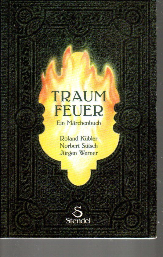 Libri: Traumfeuer - Ein Märchenbuch – Usato da St.Gallen venduto da elk2023