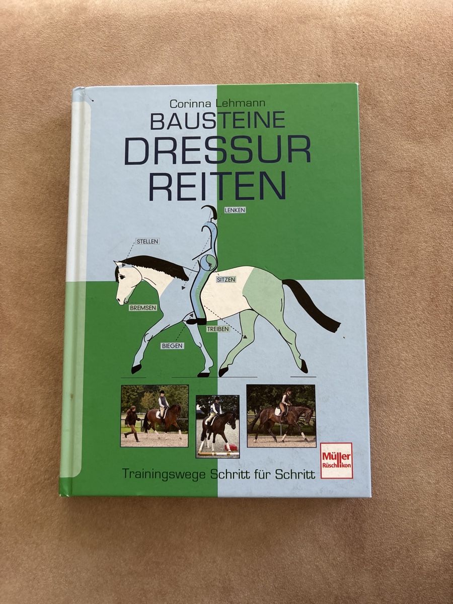 Bücher: Buch Bausteine Dressur Reiten – Gebraucht aus Sisseln AG von Gommibaerli87