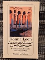 Donna Leon: "Lasset die Kinder zu mir kommen"