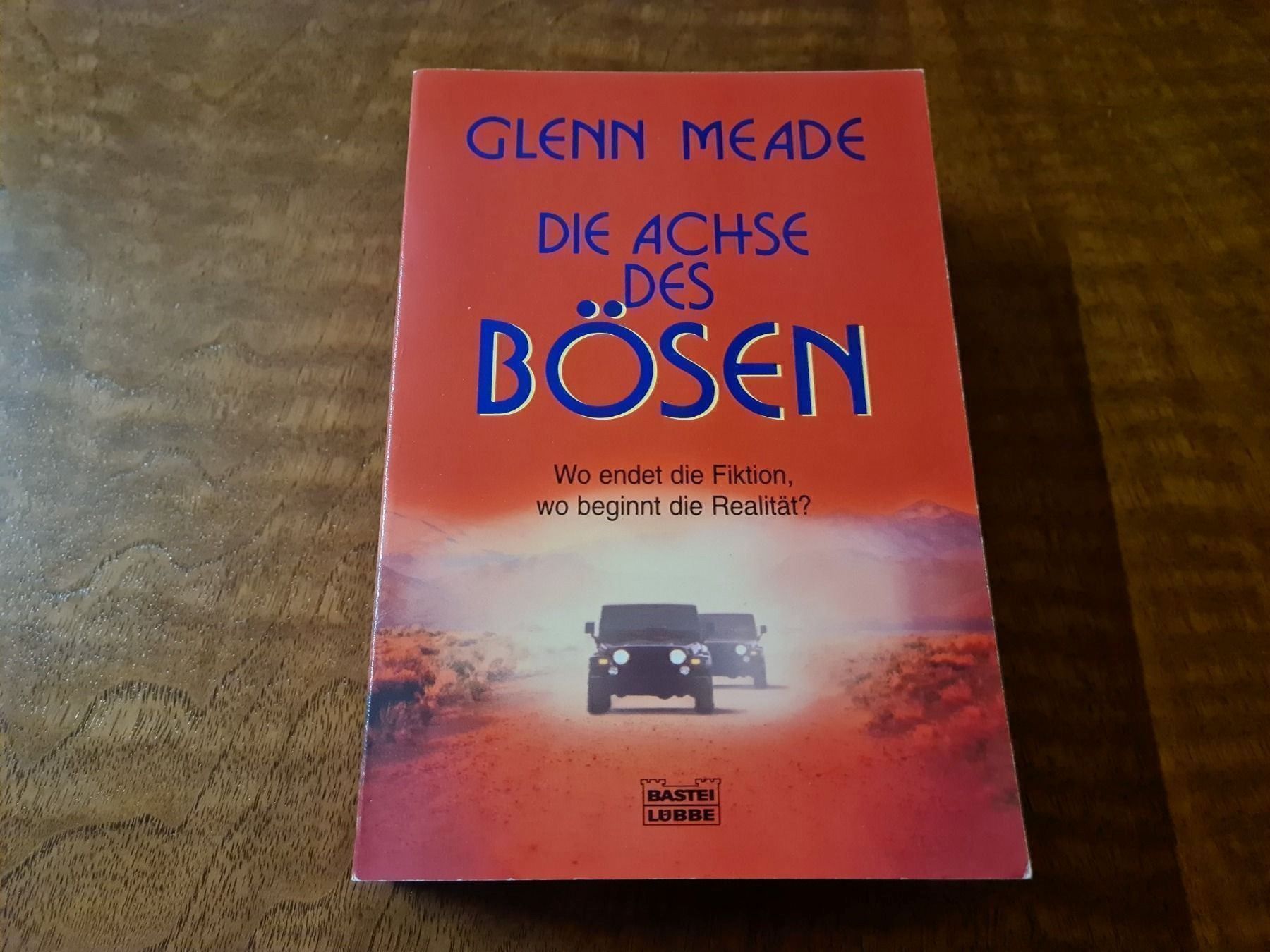 Libri: Glenn Meade - Die Achse des Bösen – Usato da Erstfeld venduto da Mario_boe0