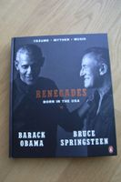 BARACK OBAMA + BRUCE  SPRINGSTEEN RENEGADES BORN IN THE USA