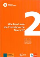 Wie lernt man die Fremdsprache Deutsch?