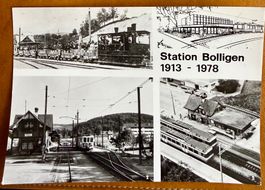 Bolligen -Bahn Station - 65 jahre - 1913 - 1978