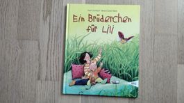 Ein Brüderchen für Lili