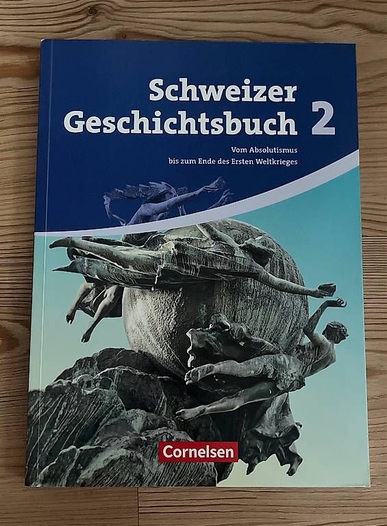 Bücher: Schweizer Geschichtsbuch 2 – Gebraucht aus Sempach von Soleil347