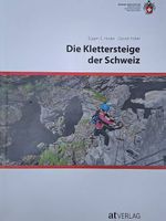 Klettersteige in der Schweiz