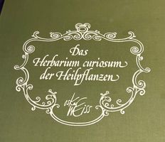 Das Herbarium curiosum der Heilpflanzen - Oskar Weiss