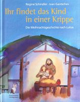 Ihr findet das Kind in einer Krippe