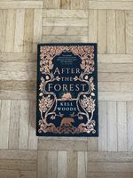 After the Forest • Kell Woods • Illumicrate