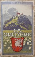 Guide de la Gruyère, illustriert, 1923, CH, Rarität!