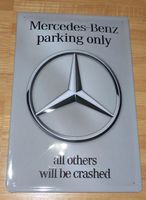 Blechschild 3D-MERCEDES-BENZ PARKING ONLY