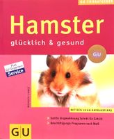 Lange Monika, Hamster glücklich & gesund