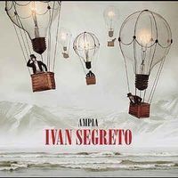 Ivan Segreto – Ampia CD