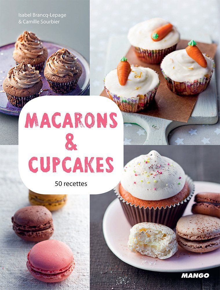 Libri: Macarons & cupcakes – Usato da Neuchâtel venduto da Dualseele