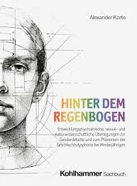 Libri: Alexander Korte - Hinter dem Regenbogen - Neu – Nuovo e nell'imballaggio originale da Ursenbach venduto da C.Su