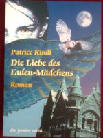 Patrice Kindl DieLiebe desEulen-Mädchens