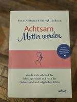 Buch "Achtsam Mutter werden" (Sona Dimidjian)
