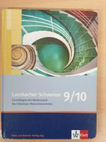 Lambacher Schweizer 9/10 -Mathematik Maturitätsschulen Klett