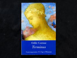 Odile Cornuz - Terminus