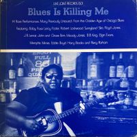 DIVERS ARTISTES - BLUES IS KILLING ME