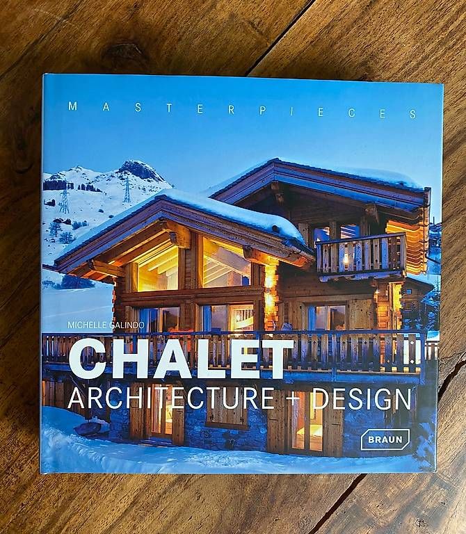 Libri: Masterpieces: Chalet Architecture + Design – Usato da Oberwil-Lieli venduto da 2feelfree