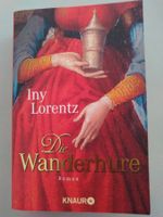 Iny Lorentz - Die Wanderhure