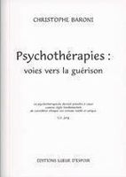 Psychothérapies: voies vers la guérison
