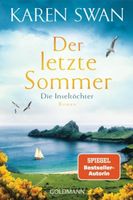 Karen Swan letzte Sommer Inseltöchter hisorisch Liebe Roman