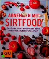 Prof. Dr. med. Bernd Kleine-Gunk Abnehmen mit Sirtfood