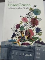 Kinderbuch "Unser Garten mitten in der Stadt" Karimi