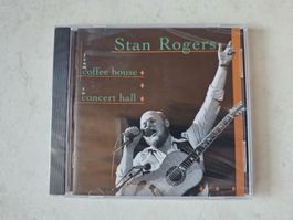 Stan Rogers  -  From Coffee House To Concert Hall / OVP