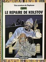 UNE AVENTURE DE STEPHANE - CEPPI - LE REPAIRE DE KOLSTOV