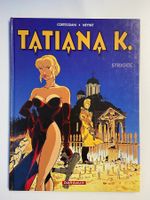 TATIANA K. / TOME 2 / STRIGOÏ (EO)