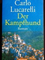 Carlo Lucarelli Der Kampfhund