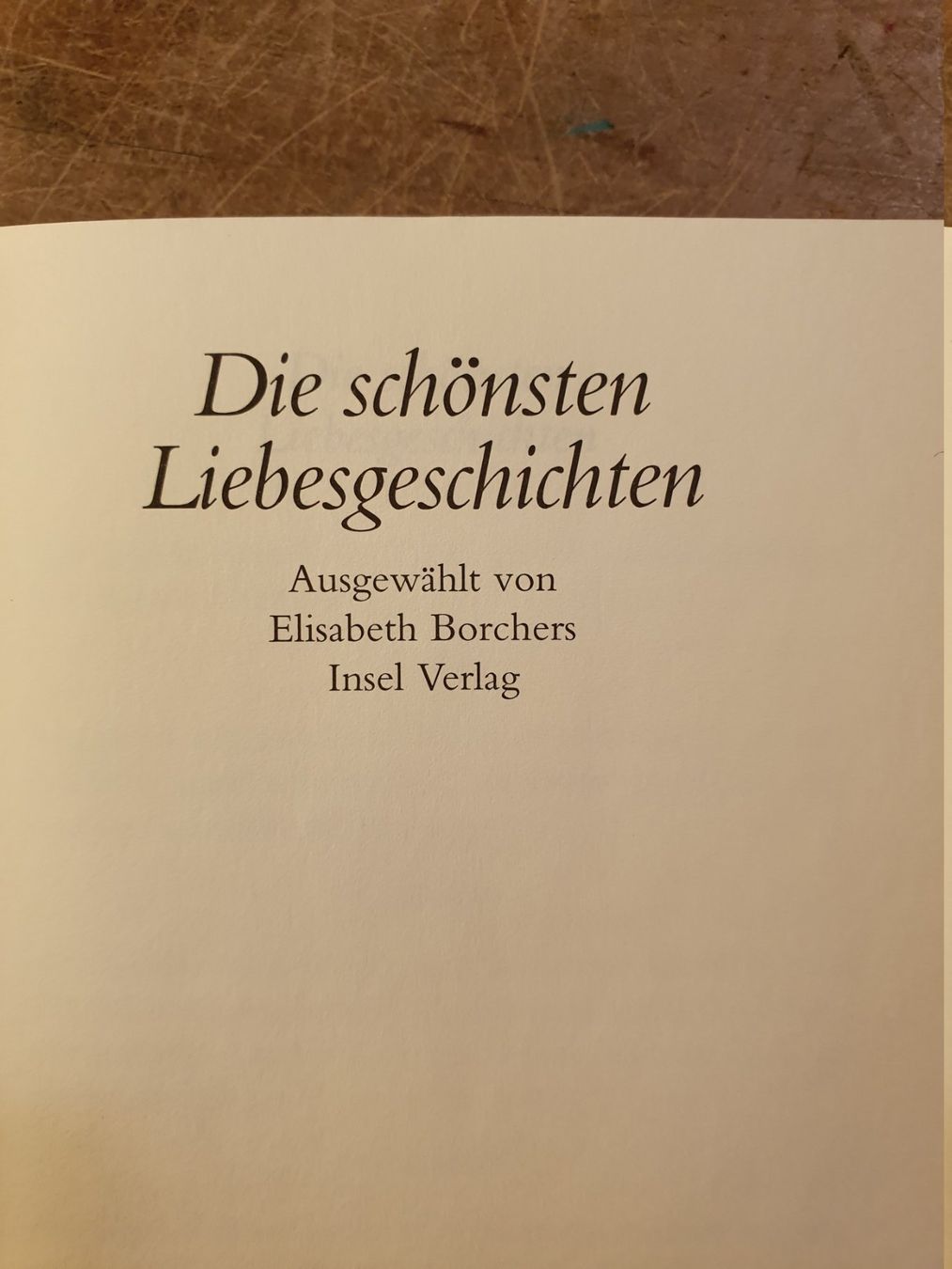 Libri: Die schönsten Liebesgeschichten – Usato da Zürich venduto da loosebone 2