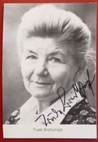 Trude Breitschopf 1915-2001 Autogramm signiert Foto 10x15cm