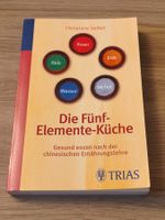 Die Fünf-Elemente-Küche – Christiane Seifert / Trias